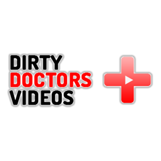 Dirty Doctors Videos