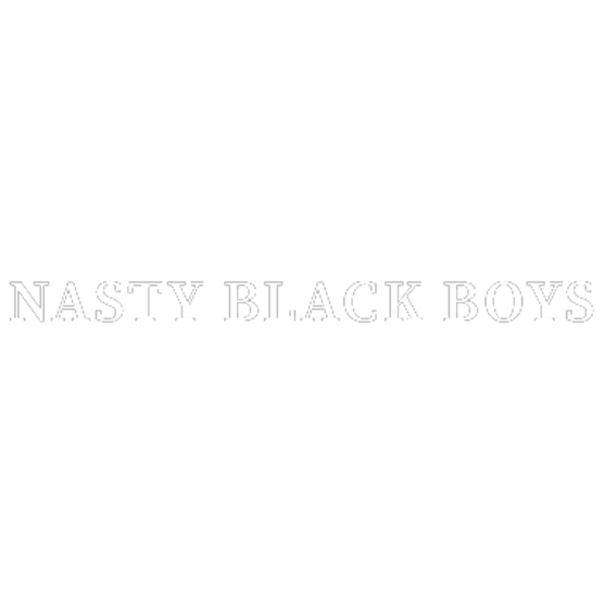 Nasty Black Boys