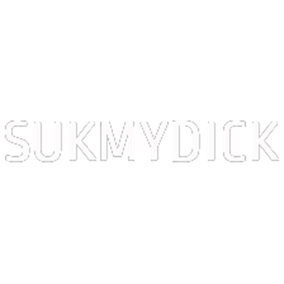 Suk My Dick