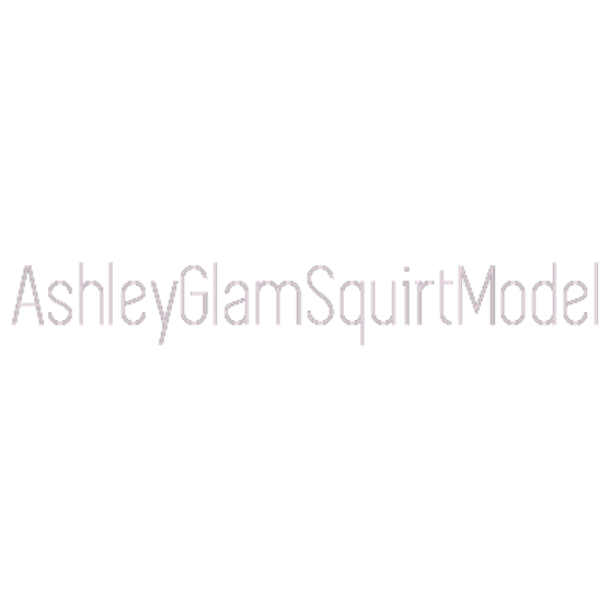 Ashley Glam Squirt Model
