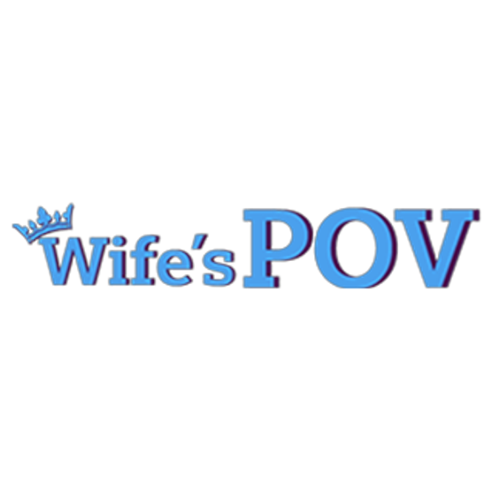 Wifes POV